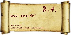 Wahl Anikó névjegykártya